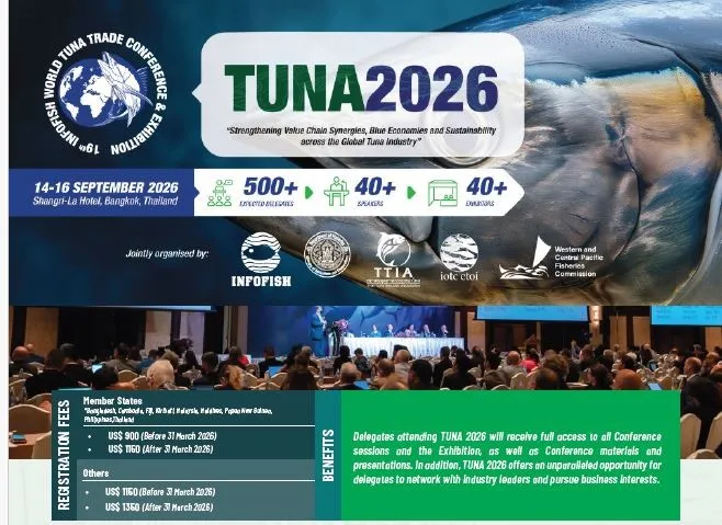 اطلاع رسانی برگزاری نوزدهمین کنفرانس بین‌المللی صنعت ماهی تون 2026 22 تا 25 شهریور 1405 در بانکوک تایلند